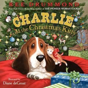 Charlie and the Christmas Kitty : Ree Drummond