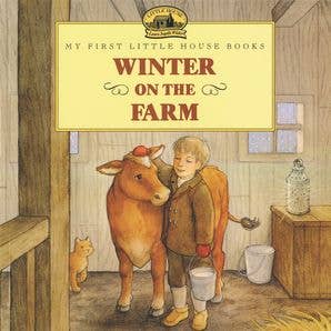 Winter on the Farm : Laura Ingalls Wilder