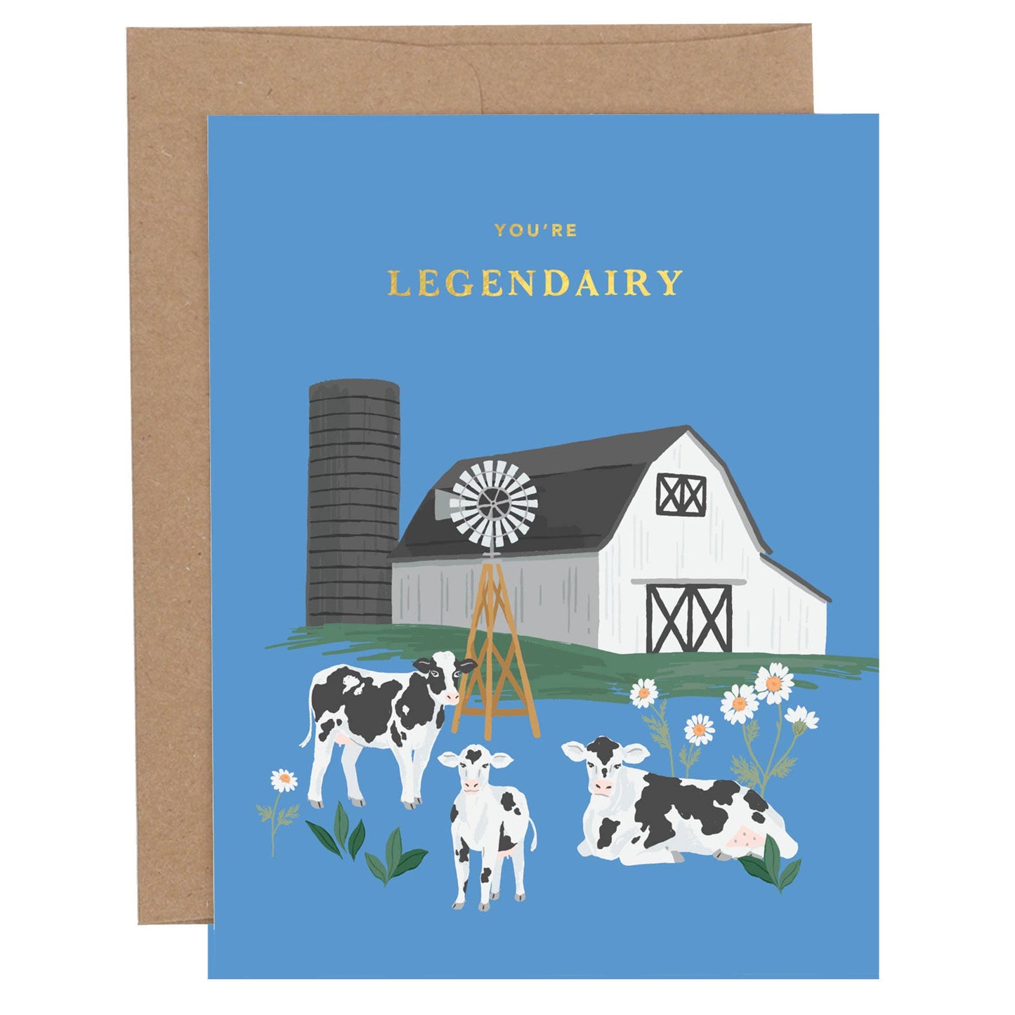 You're Legendairy Cow Greeting Card